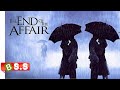 The End Of The Affair Movie Explained Un Hindi/Urdu / Love story