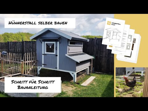Hühnerstall selber bauen  |  Anleitung zum Nachbauen