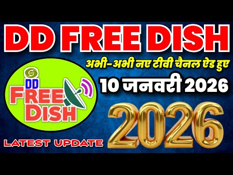Dd Free Dish Mpeg2 Set Top Box Latest Update add New TV Channels 10 January 2026 DD Free Dish