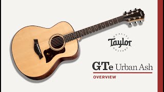 Taylor Guitars GTe Urban Ash Video Overview