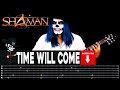 【SHAMAN】[ Time Will Come ] cover by Masuka | LESSON | GUITAR TAB