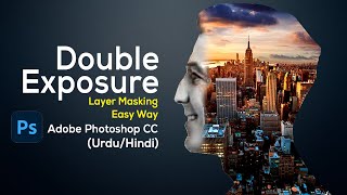 Double Exposure Layer Masking In Adobe Photoshop C