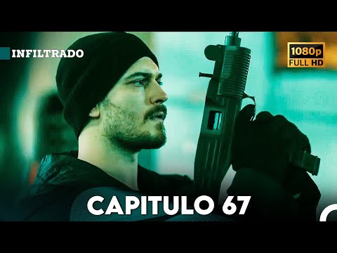 Infiltrado Capítulo 67 (Doblado en Español) (FULL HD)