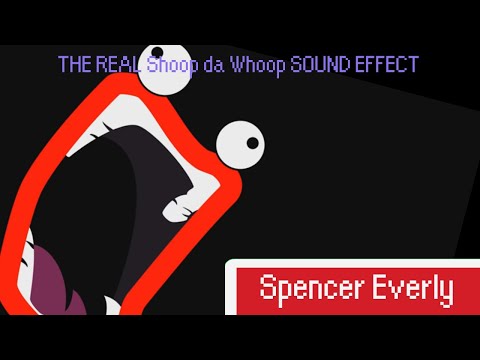 THE REAL Shoop da Whoop SOUND EFFECT