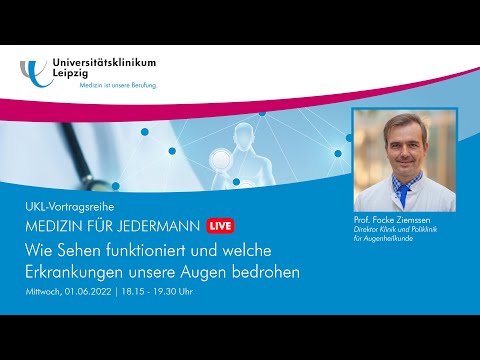 Wie Sehen funktioniert und welche Erkrankungen unsere Augen bedrohen | MEDIZIN FÜR JEDERMANN