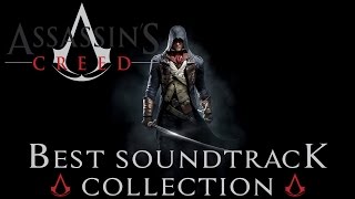 Assassin's Creed Best Soundtrack I-V - Unity and Rogue included