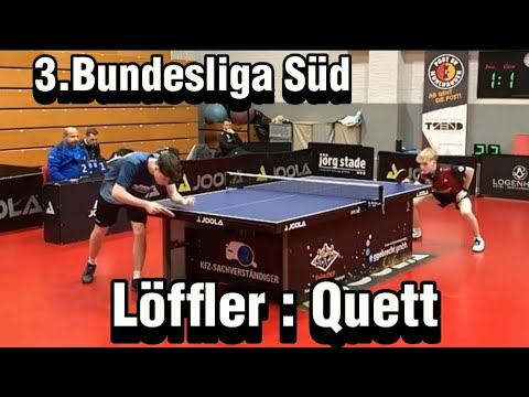 3.Bundesliga Süd 🏓 |☝️ Das Ausnahme Talent des Post SV Mühlhausen I.Quett(2122) : J.Löffler(2309)