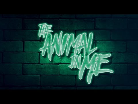 The Animal In Me - 