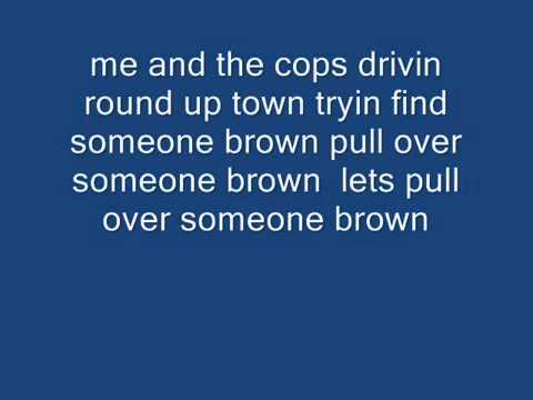 Rucka Rucka ali - Go cops (lyrics)