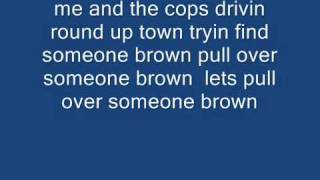 Rucka Rucka ali - Go cops (lyrics)