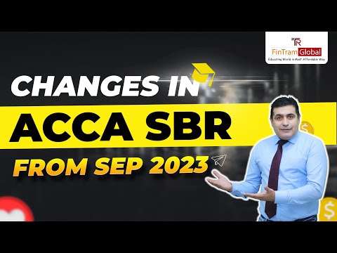 Changes in ACCA SBR 2023 | ACCA SBR Changes in 2023 | Change in ACCA SBR | ACCA SBR 2023 Changes