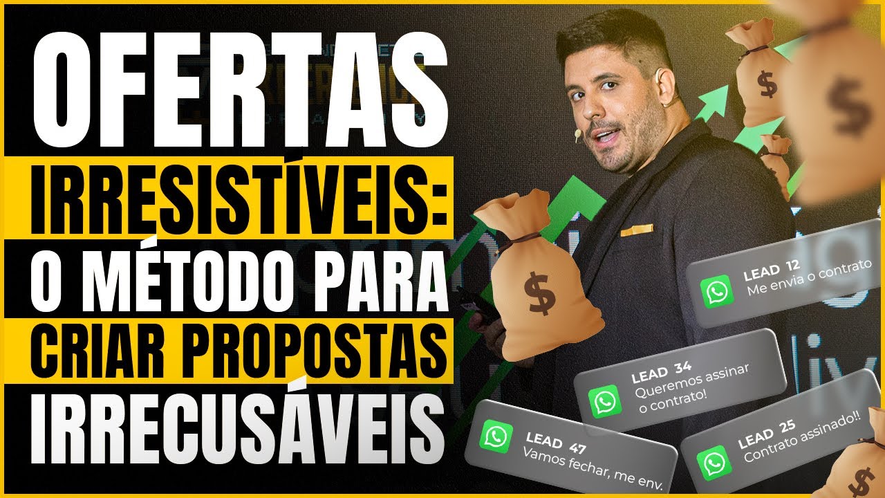 Ofertas Irresistíveis: O Método para Criar Propostas que Ninguém Recusa
