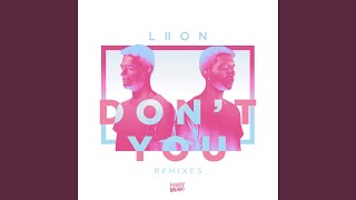 Don’t You (Extended Mix)