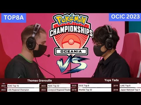 Pokémon VGC Top8 OCIC Thomas Gravouille v Yuya Tada 2023 VG Day 2 Oceania International Championship