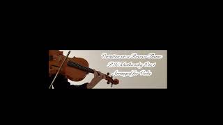 Download lagu P.I.Tchaikovsky : Variations on a Rococo Theme Main theme Arranged for Viola ロココ　ビオラ mp3