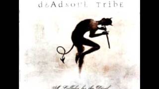 Dead Soul Tribe - Fear