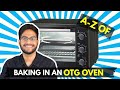 HOW TO USE AN OTG OVEN- Beginner's Guide | HOW TO BAKE IN OTG OVEN| HOW TO PRE-HEAT OTG OVEN