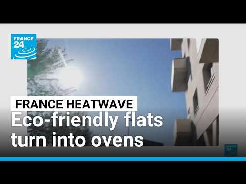 In Bordeaux's brand new eco-district of Brazza, homes turn into ovens during the heatwave
