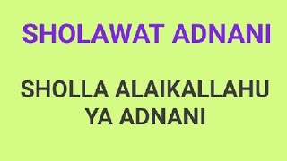 Download lagu sholawat adnani | sholla alaikallahu ya adnani mp3 Download lagu sholawat adnani | sholla alaikallahu ya adnani mp3