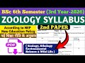 BSc 6th Semester Zoology 2nd Paper Syllabus 2026 BSc 6th Semester Zoology 2nd Paper Syllabus 2026 27