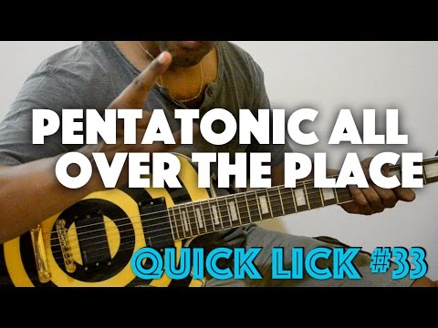 Pentatonic all over the place (lesson with TAB) - Quick Lick #33
