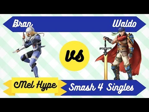 Mel Hype 3.1 - Smash 4 Singles - Bran (Shiek, Lucas) vs Waldo (Ike) - WR3