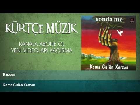 Koma Gulên Xerzan - Rezan