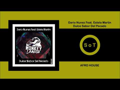 Dario Nunez Ft. Estela Martin - Dulce Sabor Del Pecado (Extended Mix) [Afro House] [Monkey League]