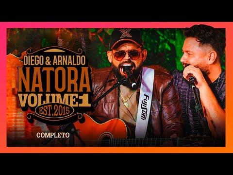 Diego e Arnaldo - NATORA VOL.1 (Completo)