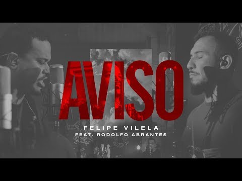 Felipe Vilela | AVISO feat. Rodolfo Abrantes