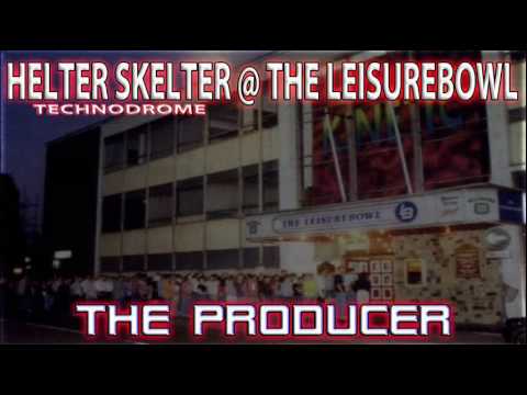 The Producer - Helter Skelter (Technodrome) @ The Leisurebowl - 26.1.96