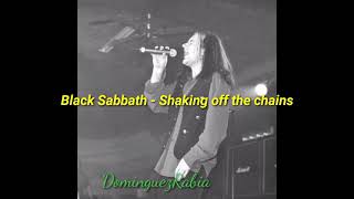 Black Sabbath - Shaking Off The Chains (Subtitulada) DomínguezRabia