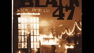 Black 47 - Fanatic Heart