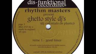Rhythm Masters - Ghetto Style djs