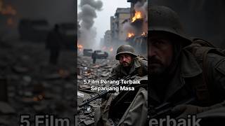 Download lagu 5 Film Perang Terbaik Sepanjang Masa‼️ #rekomendasifilm #movie #reviewfilm #warzone #filmperang mp3