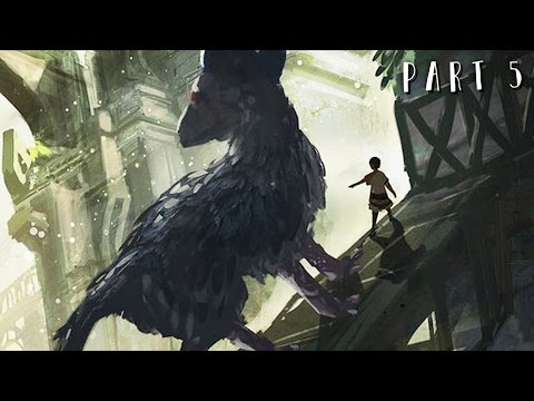 THE LAST GUARDIAN Walkthrough Gameplay Part 5 - Trust (PS4 PRO)