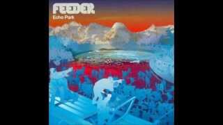 Feeder - Echo Park [Full Album] UK Version