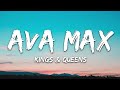 Ava Max - Kings & Queens (Lyrics)