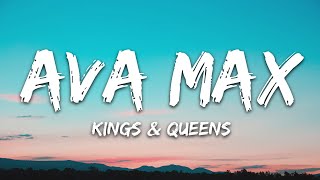 Ava Max - Kings &amp; Queens (Lyrics)