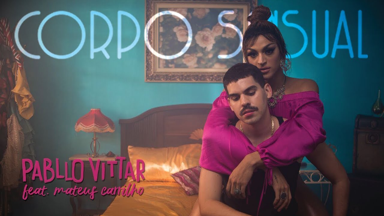 Pabllo Vittar ft. Mateus Carrilho — Corpo Sensual