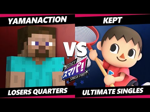 Sumapa 73 Losers Quarters - Yamanaction (Steve) Vs. kept (Villager) SSBU Ultimate Tournament