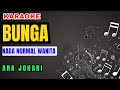 Ara Johari Bunga Karaoke Nada Original Wanita