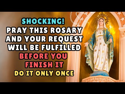🔥SHOCKING! Pray THIS Rosary and your request will be fulfilled before you finish it.🙏