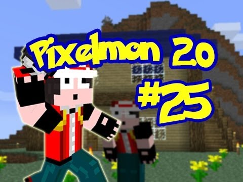 Minecraft: Pixelmon 2.0 - Episode 25 - AND WE'RE BACK (Pokemon Mod)