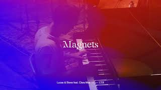 Magnets Music Video