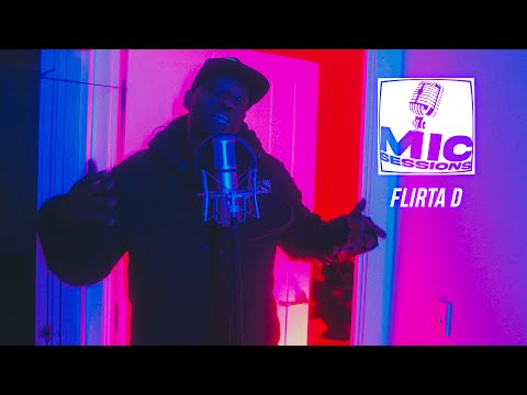 FLIRTA D "MIC SESSIONS" FREESTYLE 2021