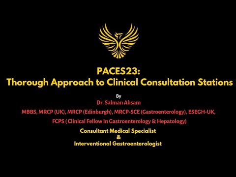 MRCP(UK) PACES23: Thorough approach to Clinical Consultation Stations
