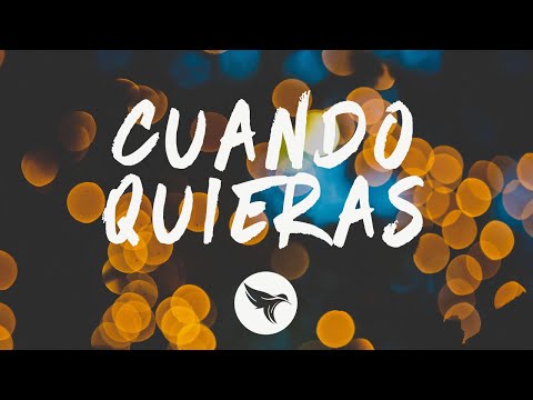 Rels B - CUANDO QUIERAS (Letra / Lyrics)