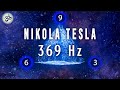 Nikola Tesla 3 6 9 Code Key Of Universe 369 Hz Remove Negative Energy Healing Frequency