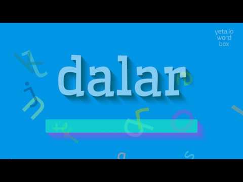HOW TO PRONOUNCE DALAR? #dalar